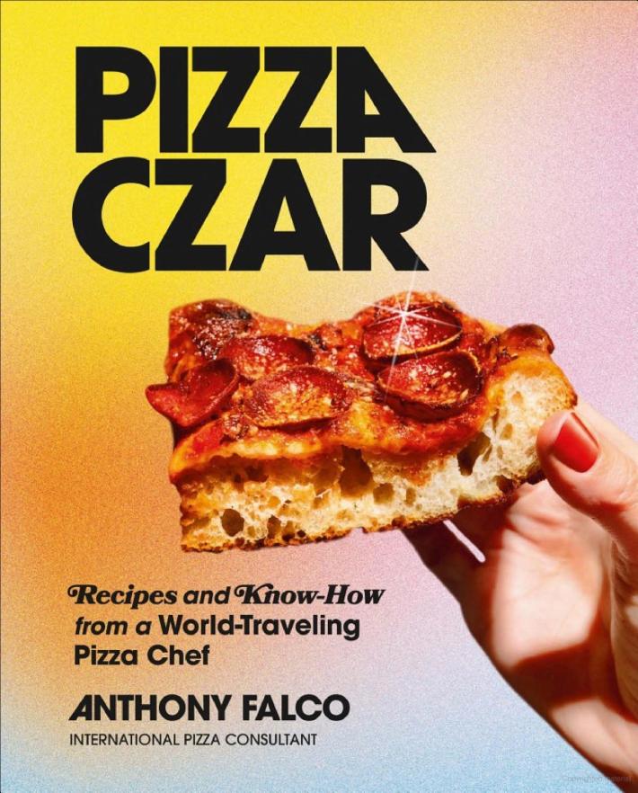Cover of Pizza Czar by Anthony Falco, with a yellow background and a hand holding a slice of pepperoni.