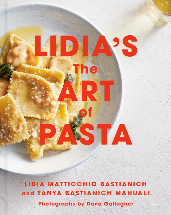 Cover of Lidia’s The Art of Pasta cookbook by Lidia Bastianich.